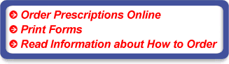 Order Prescriptions Online, Print Forms, and Read Information About How to Order